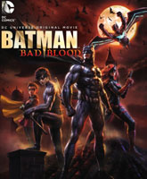 Batman: Bad Blood / :  